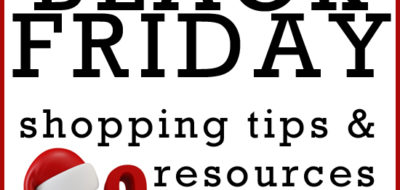 Black Friday Shopping Tips and Resources