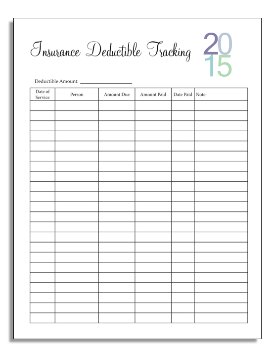 Insurance Deductible Tracking form. 