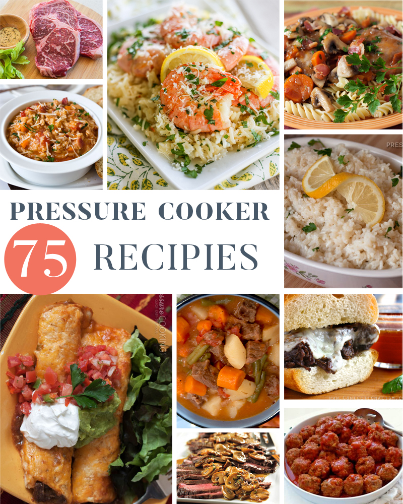 75 (and growing) Pressure Cooker Recipes
