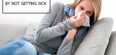save money by not getting sick